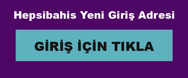 Hepsibahis Yeni Giriş Adresi infografik