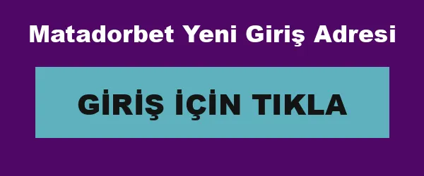 Matadorbet Yeni Giriş Adresi infografik