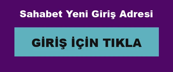 Sahabet Yeni Giriş Adresi infografik