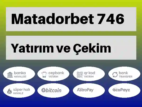 Matadorbet Mobil Para yatırma ve çekme 746