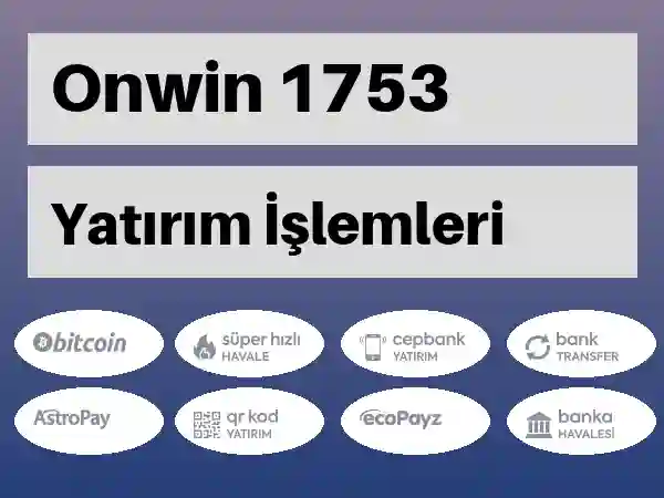 Onwin Mobil Para yatırma ve çekme 1753